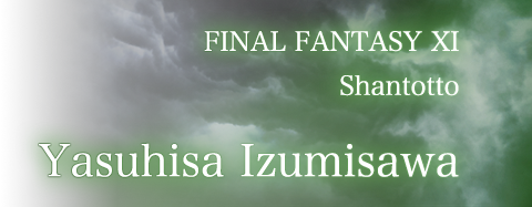 FINAL FANTASY XI / Shantotto / Yasuhisa Izumisawa