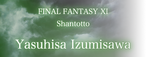 FINAL FANTASY XI / Shantotto / Yasuhisa Izumisawa