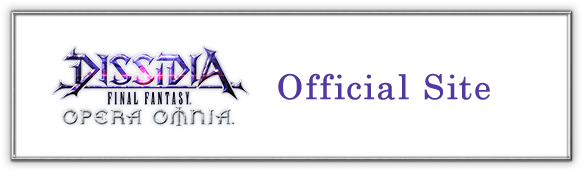 DISSIDIA FINAL FANTASY OPERA OMNIA Official Site