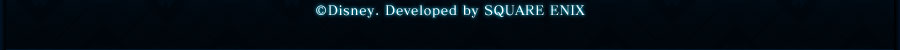(C)Disney. Developed by SQUARE ENIX