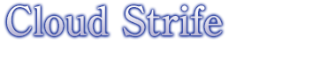 Cloud Strife クラウド・ストライフ（cv：櫻井 孝宏）