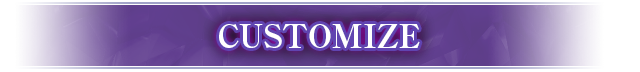 CUSTOMIZE