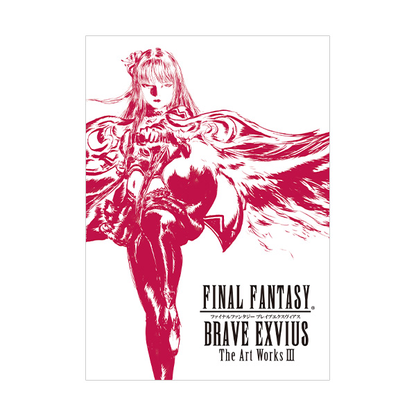 FINAL FANTASY BRAVE EXVIUS The Art Works III
