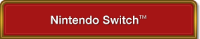 Nintendo Switch™