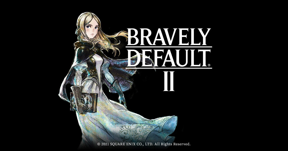 ブレイブリーデフォルト2  BRAELY DEFAULTⅡ