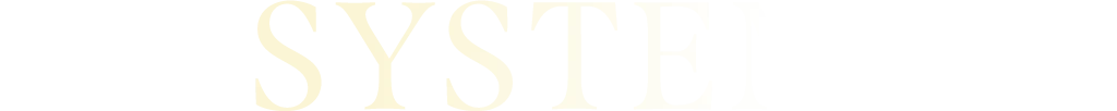 SYSTEM