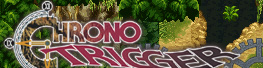 CHRONO TRIGGER