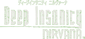 ディープインサニティ ニルヴァーナ