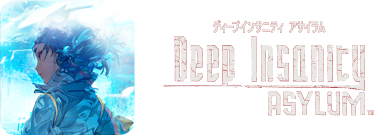 ディープインサニティ アサイラム