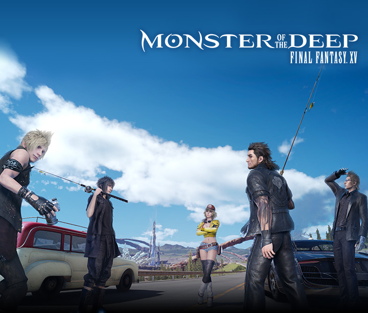 MONSTER OF THE DEEP: FINAL FANTASY XV