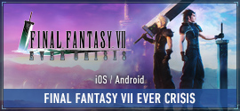 FINAL FANTASY VII EVER CRISIS