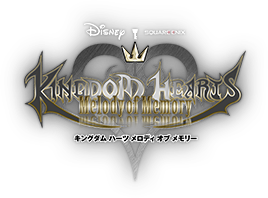 KINGDOM HEARTS Melody of Memory　キングダム ハーツ メロディ オブ メモリー