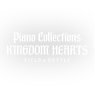 Piano Collections KINGDOM HEARTS FIELD & BATTLE