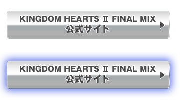 KINGDOM HEARTS2 FINAL MIX　公式サイト