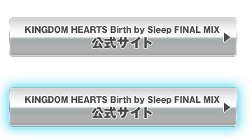 KINGDOM HEARTS Birth by Sleep FINAL MIX　公式サイト