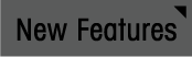 New Features