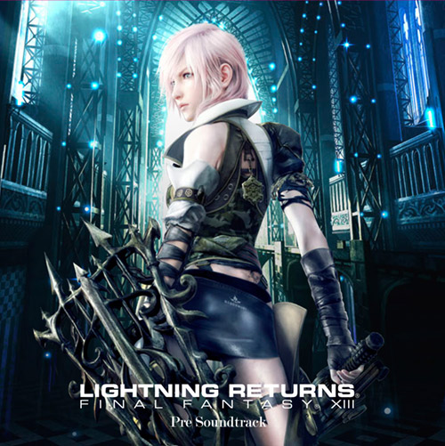 LIGHTNING RETURNS FINAL FANTASY XIII Pre Soundtrack | LINE UP