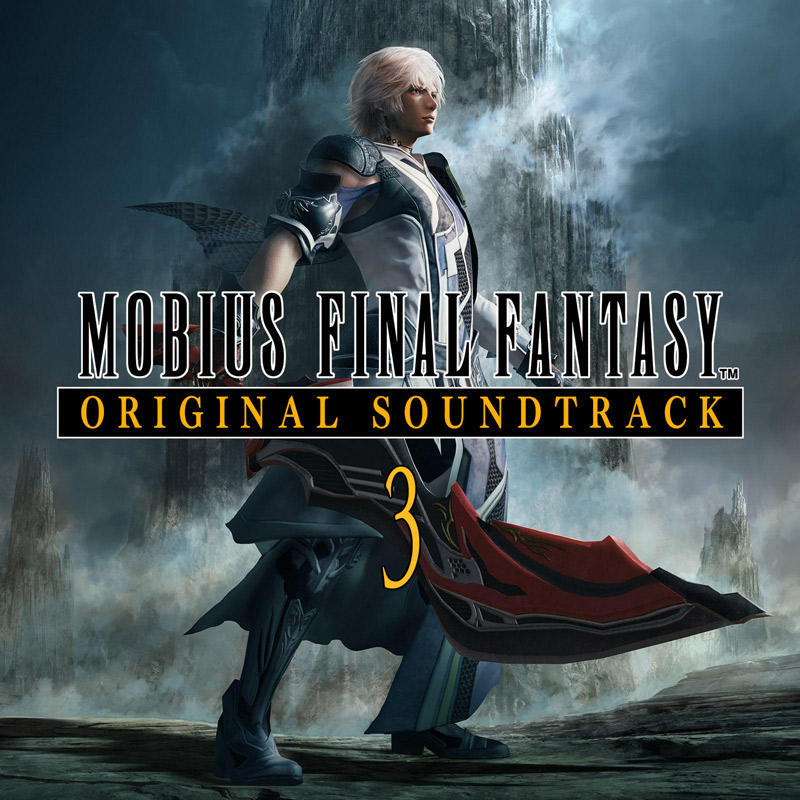 Mobius Final Fantasy Original Soundtrack 3 Line Up Square Enix Music Square Enix