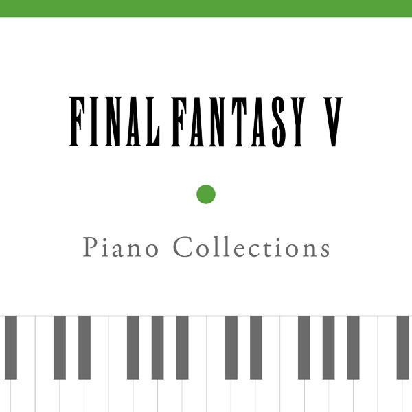 Piano Collections | LINE UP | SQUARE ENIX MUSIC | SQUARE ENIX