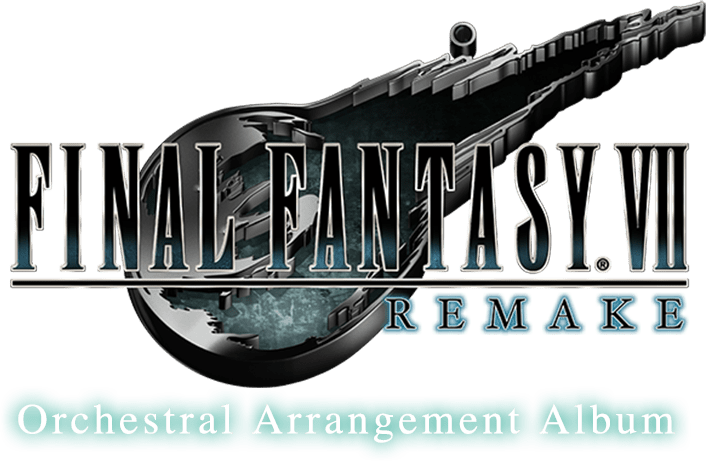 FINAL FANTASY VII REMAKE Orchestral Arrangement Album | SQUARE ENIX
