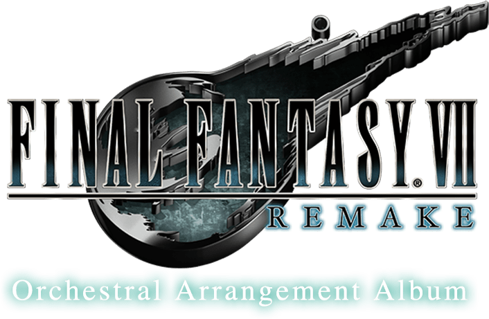 FINAL FANTASY VII REMAKE Orchestral Arrangement Album