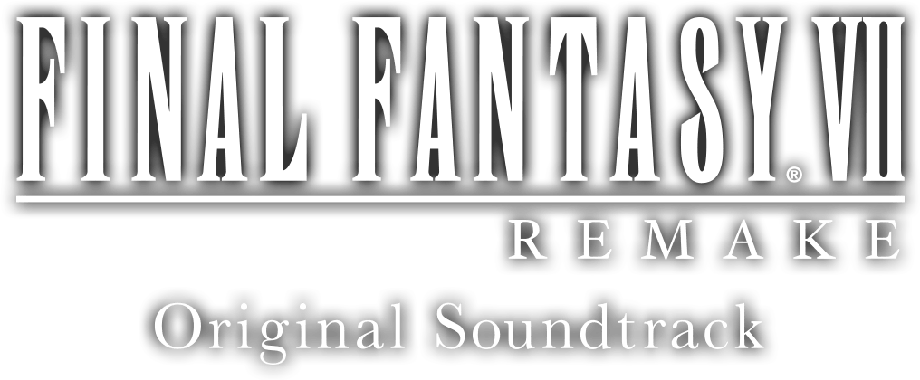 FINAL FANTASY VII REMAKE ORIGINAL SOUNDTRACK