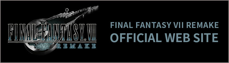 FINAL FANTASY VII REMAKE Official web site