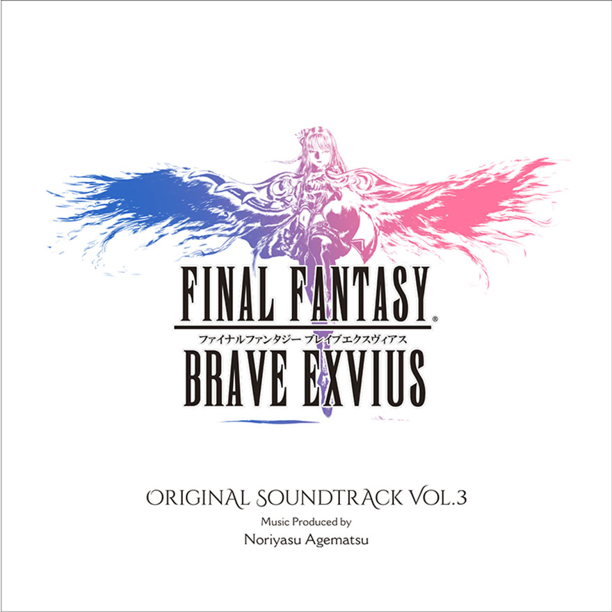 FINAL FANTASY BRAVE EXVIUS Original Soundtrack Vol.3