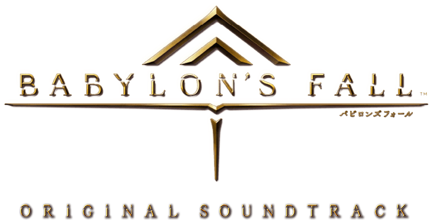 BABYLON'S FALL Original Soundtrack