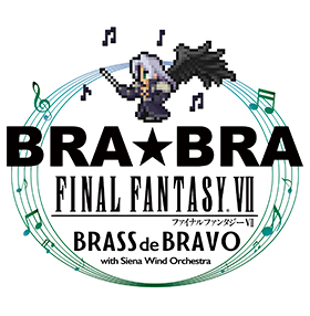 BRA☆BRA FINAL FANTASY VII BRASS deBRAVO with Siena Wind