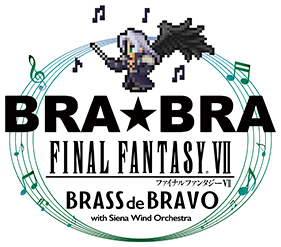 BRA★BRA FINAL FANTASY VII BRASS de BRAVO with Siena Wind Orchestra