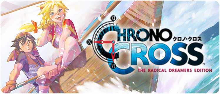 CHRONO CROSS: THE RADICAL DREAMERS EDITION Vinyl