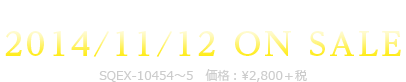 2014/11/12 ON SALE