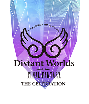 Distant Worlds music from FINAL FANTASY THE CELEBRATION