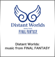 Distant Worlds: music from FINAL FANTASY