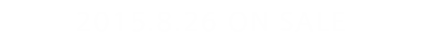 2015.8.26 ON SALE