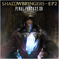 FINAL FANTASY XIV: SHADOWBRINGERS - EP2