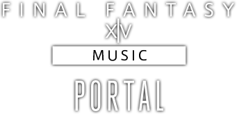 FINAL FANTASY XIV MUSIC PORTAL