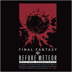 Before Meteor FINAL FANTASY XIV ORIGINAL SOUNDTRACK