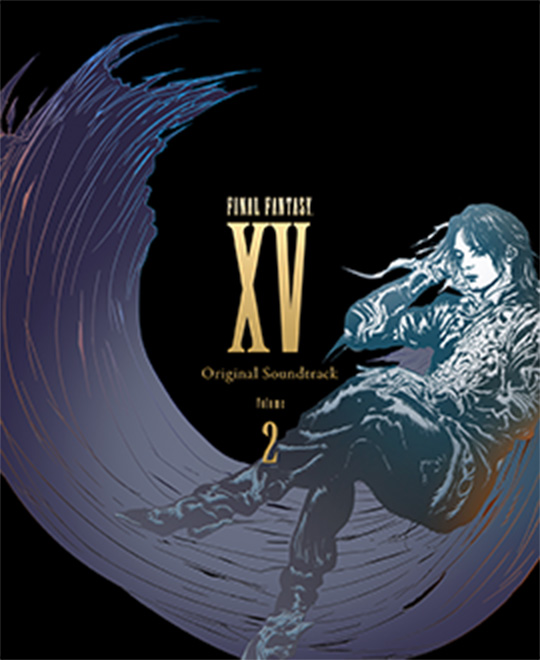 Final Fantasy Xv Original Soundtrack Volume 2 Square Enix