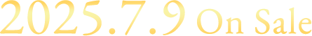 2025.7.9 On Sale