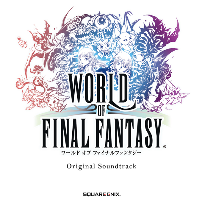 WORLD OF FINAL FANTASY Original Soundtrack