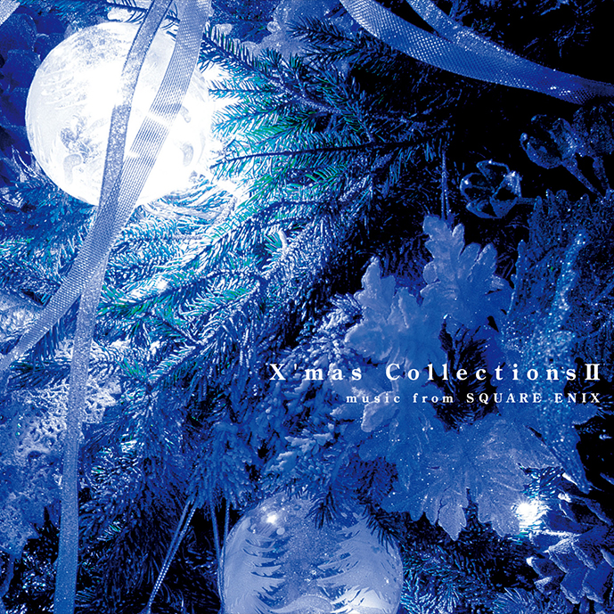 クリスマス・コレクションズ II music from SQUARE ENIX