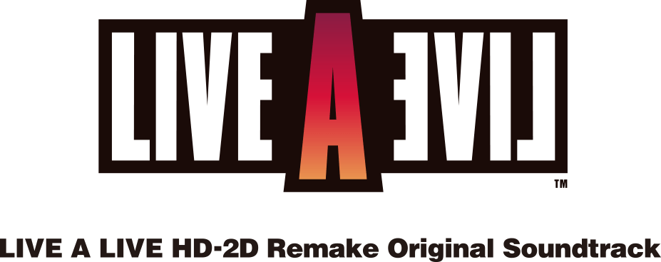 LIVE A LIVE HD-2D Remake Original Soundtrack | SQUARE ENIX