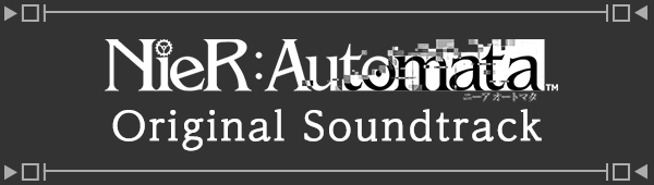 NieR:Automata Original Soundtrack