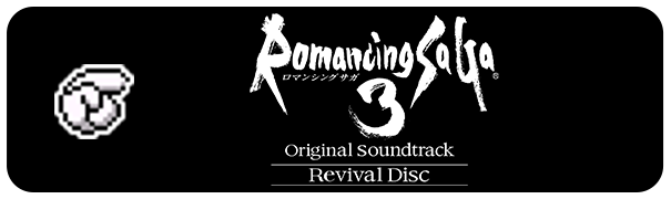 Romancing SaGa 3 Original Soundtrack Revival Disc