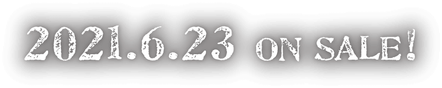 2021.6.23 ON SALE!