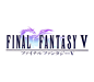 02 FINAL FANTASY V“ビッグブリッヂの死闘”Original Music Composed by Nobuo Uematsu