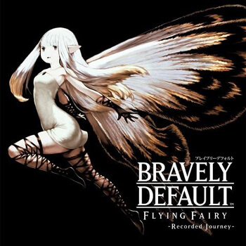 BRAVELY DEFAULT FLYING FAIRY -Recorded Journey-