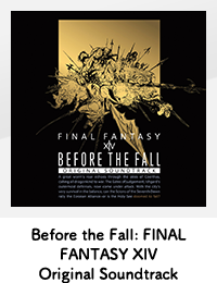 Before the Fall: FINAL FANTASY XIV Original Soundtrack